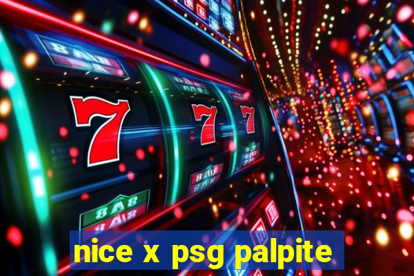 nice x psg palpite